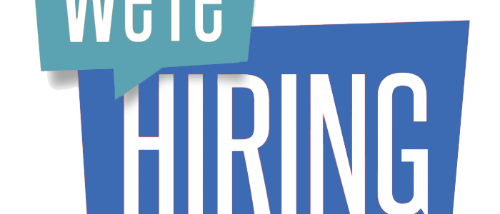 We Are Hiring! We Are Hiring!